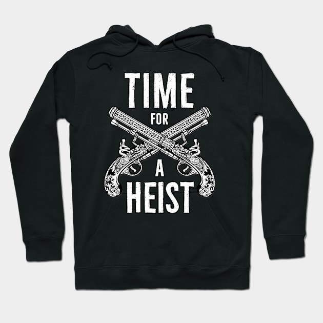 Jesper says, "Heist Time!" Hoodie by WrittenWordNerd